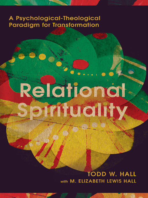 Title details for Relational Spirituality by Todd W. Hall - Available